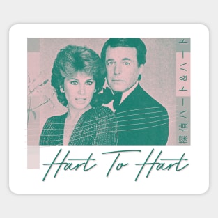 Hart To Hart •••••• 80s Aesthetic Fan Art Design Magnet